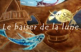 Le baiser de la lune Le baiser de la lune