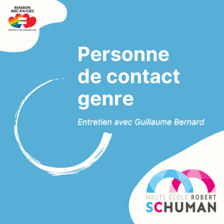 Entretien avec Guillaume Bernard, personne de contact genre à la HERS Entretien avec Guillaume Bernard, personne de contact genre à la HERS